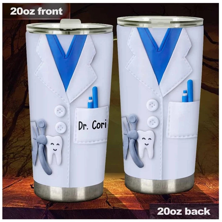 Dentist Curved tumbler 20 oz